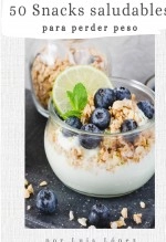 Libro 50 snacks saludables para bajar de peso, autor fitfantastic