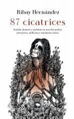 Libro 87 cicatrices, autor Ribay Hernández