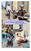 La Crónica del Delirio