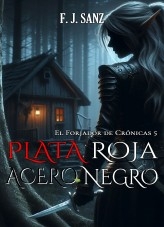 Libro Plata roja, acero negro, autor F. J. Sanz