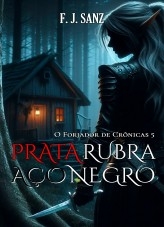 Libro Prata rubra, aço negro, autor F. J. Sanz