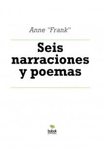 Seis narraciones y poemas