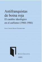 Libro Antifranquistas de boina roja., autor Centro de Estudios Políticos y Constitucionales