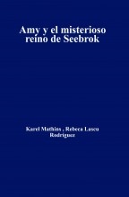 Amy y el misterioso reino de Seebrok