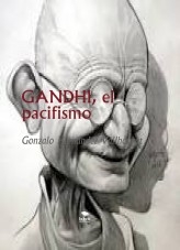 Libro GANDHI, el pacifismo, autor Gonzalo Hernández Vallhonrat