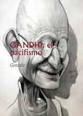 Libro GANDHI, el pacifismo, autor Gonzalo Hernández Vallhonrat