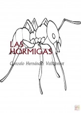 Libro LAS HORMIGAS, autor Gonzalo Hernández Vallhonrat