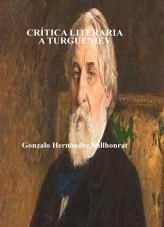 Libro CRÍTICA LITERARIA A TURGUENIEV, autor Gonzalo Hernández Vallhonrat