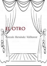 Libro EL OTRO, autor Gonzalo Hernández Vallhonrat