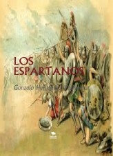 Libro LOS ESPARTANOS, autor Gonzalo Hernández Vallhonrat
