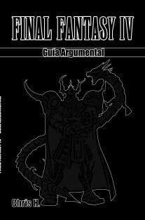 Final Fantasy IV - Guía Argumental