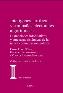 Inteligencia artificial y campañas electorales algorítmicas