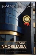 Libro ESPAÑA INMOBILIARIA (Edición papel), autor Franklin Díaz
