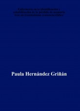 Enfermería en la identificación y rehabilitación de la pérdida de memoria tras un traumatismo craneoencefálico