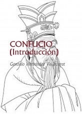 Libro CONFUCIO (Introducción), autor Gonzalo Hernández Vallhonrat