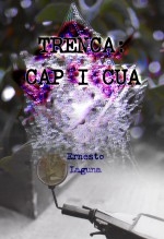 Libro Trenca: cap i cua, autor Ernesto Laguna