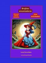 Libro Brujitas encantadoras, autor Lorena Tercon Arbiza