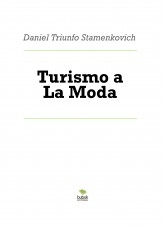 Turismo a La Moda