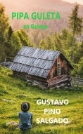 PIPA GULETA en Gallego