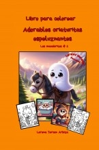 Libro Adorables criaturitas espeluznantes, autor Lorena Tercon Arbiza