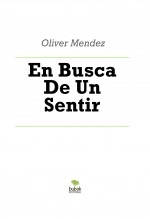 Libro En Busca De Un Sentir, autor omcbooks