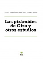 Libro Las pirámides de Giza y otros estudios, autor Luis Rafael García Lorente
