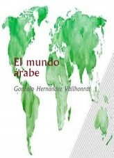 Libro El mundo árabe, autor Gonzalo Hernández Vallhonrat