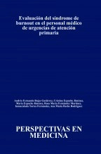Libro Evaluación del síndrome de burnout en el personal médico de urgencias de atención primaria, autor Ana María Reche Rodríguez