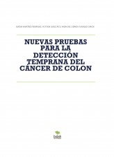 NUEVAS PRUEBAS PARA LA DETECCIÓN TEMPRANA DEL CÁNCER DE COLON