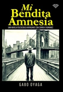 Mi Bendita Amnesia