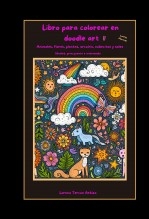 Libro Libro para colorear en doodle art de animales, flores, nubecitas y arcoíris II, autor Lorena Tercon Arbiza