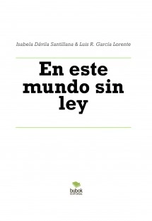En este mundo sin ley