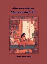 Libro Libro para colorear Universo Lo fi # 2, autor Lorena Tercon Arbiza