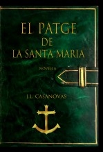 Libro EL PATGE DE LA SANTA MARIA, autor Jose Luis Casanovas Olmos
