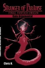 Libro Stranger of Paradise - Final Fantasy Origin - Guía Argumental, autor Chris Herraiz Pérez