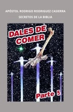 Libro Lo que falta para la venida del Señor, autor Rodrigo Rodriguez Casierra