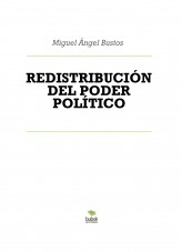 REDISTRIBUCIÓN DEL PODER POLÍTICO