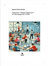 Aplicando Flipped Classroom en Tecnología de 3º ESO