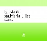 Libro Iglesia de sta.Maria Lillet, autor Jose Mª Alarte Duart