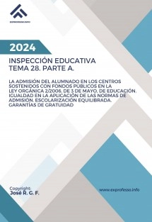 Tema 38: La Admisión del Alumnado en los Centros Sostenidos con Fondos Públicos