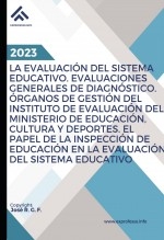 Libro Tema 52: La Evaluación del Sistema Educativo: Finalidades, Ámbitos, Indicadores e Instrumentos. Evaluaciones Generales de Diagnóstico. Órganos de Gestión del Instituto de Evaluación del Ministerio de Educación, Cultura y Deportes. El Papel de la In, autor EDICIONES PIXEL