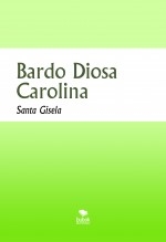 Libro Bardo Diosa Carolina, autor Luis Rafael García Lorente