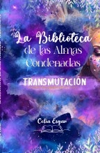 Libro La Biblioteca de las Almas Condenadas, autor Celia Esgar