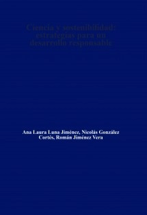Ciencia y sostenibilidad: estrategias para un desarrollo responsable