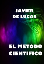 Libro EL METODO CIENTIFICO, autor JAVIER DE LUCAS LINARES