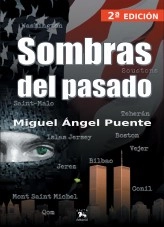 Libro Sombras del pasado, autor Miguel Ángel Puente Campos