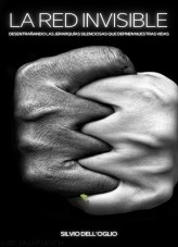 Libro La Red Invisible, autor Silvio Dell'Oglio