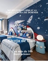365 HISTORIAS BÍBLICAS PARA LA HORA DE DORMIR