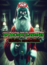 Libro UN SACO DE ILUSIONES, autor Luis Bermer