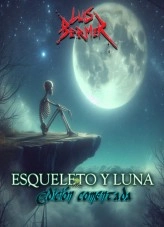 Libro ESQUELETO Y LUNA, autor Luis Bermer